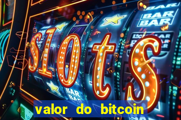 valor do bitcoin em 2020